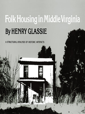 cover image of Folk Housing in Middle Virginia